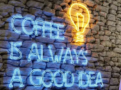 Neon sign Coffee is always a good idea with lamp  3D model