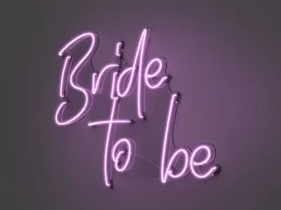 Bride To Be - Neon Sign 3D model