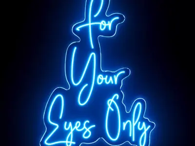 For Your Eyes Only Neon Sign 3D model