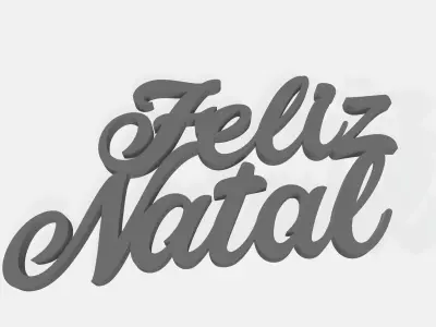 Feliz Natal - 3D Printable text In Portuguese - 3D model 3D print model