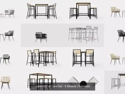 Collection of Cafe Set - 5 Models