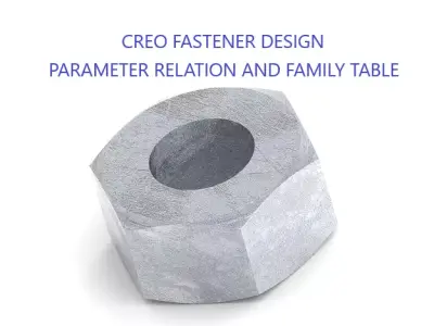 Creo Fastener Design 3D model