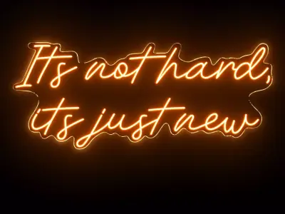 Its not hard Neon Sign 3D model