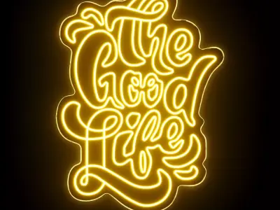 The Good Life Neon Sign 3D model