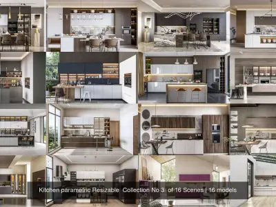 Kitchen parametric Resizable  Collection No 3  of 16 Scenes