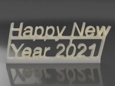 Happy new year 2021 Free 3D print model