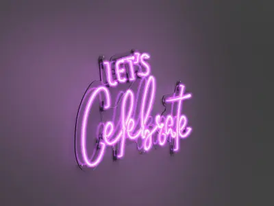 Lets Celebrate - Neon Sign 3D model