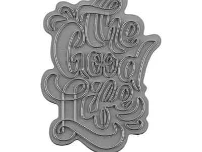 The Good Life Neon Sign 3D model