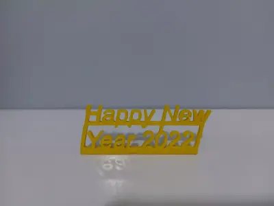 Happy New Year 2022 3D PRINT MODEL Free 3D print model
