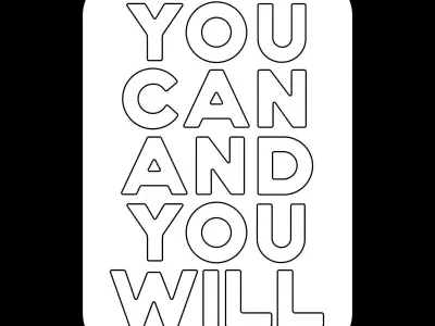 You Can And You Will Neon Sign 3D model