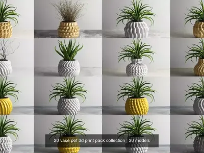 20 vase pot 3d print pack collection