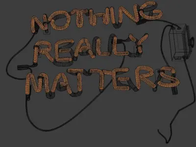 Neon Nothing really matters Free 3D model