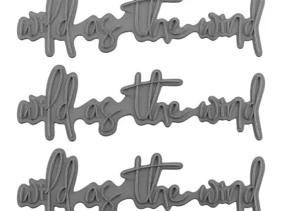 Wild As The Wind Neon Sign 3D model