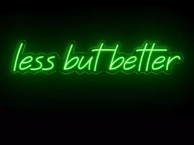 Less but better neon sign 3D model