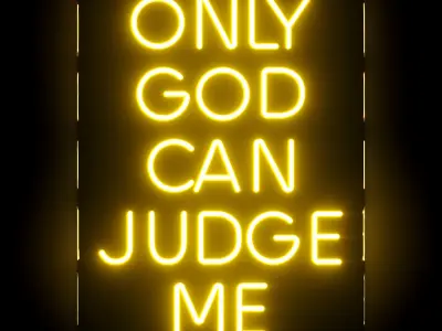 Only God Can Judge Me Neon Sign 3D model