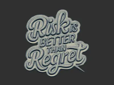 Risk is better than regret motivational quote cnc  3D print model