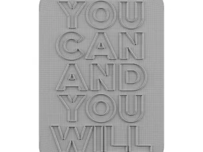 You Can And You Will Neon Sign 3D model