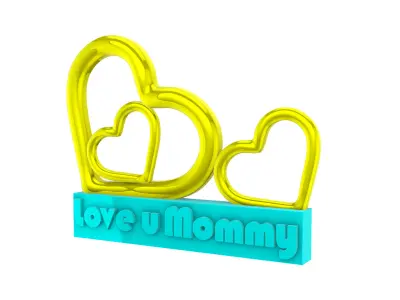 Love u moommmy stand hearts 3D print model