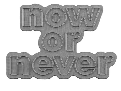 Now Or Never Neon Sign 3D model