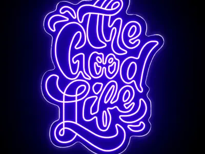 The Good Life Neon Sign 3D model