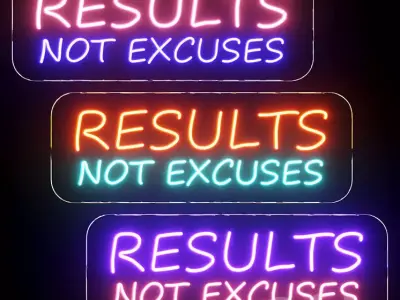 Results Not Excuses Neon Sign 3D model