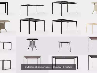 Collection of Dining Tables - 9 Models