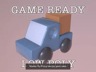 Game Ready Wooden Toy Vehicles Collection Low Poly 3D Model Pack