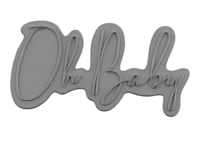 Oh Baby Neon Sign 3D model