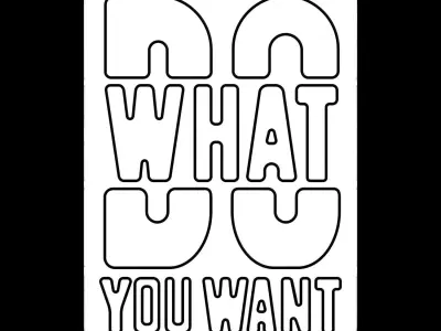 Do What You Want Neon Sign 3D model