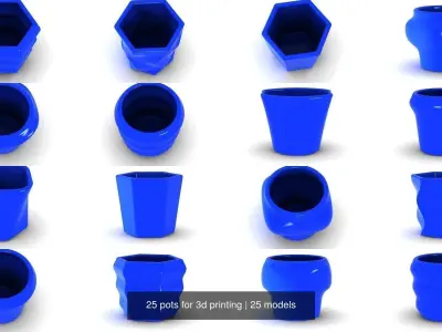 25 pots for 3d printing 3D Model Collection