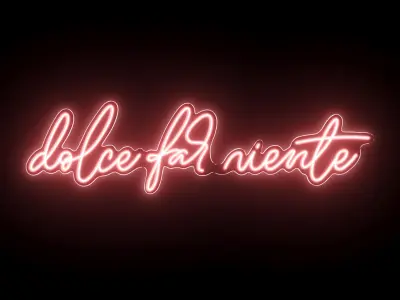 Dolce Far Niente Neon Sign 3D model