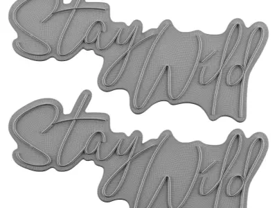 Stay Wild Neon Sign 3D model
