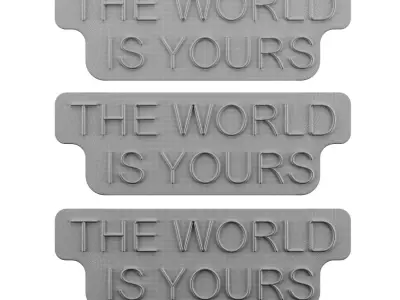 The World Is Yours Neon Sign 3D model