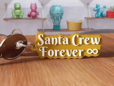 Santa Crew Forever Keychain - 461 3D print model