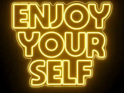 Enjoy Your Self Neon Sign 3D model
