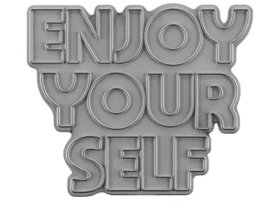 Enjoy Your Self Neon Sign 3D model