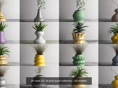 20 vase pot 3d print pack collection