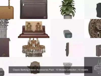 Classic Banking Interior Accessories Pack - 10 Models Collection
