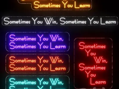 Sometimes You Win Neon Sign 3D model