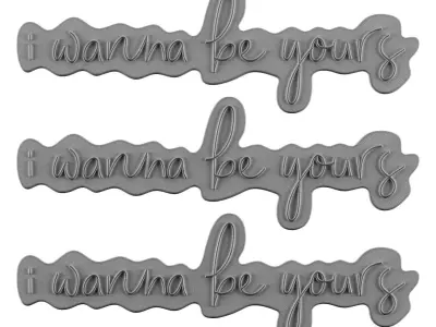 I wanna be yours Neon Sign 3D model