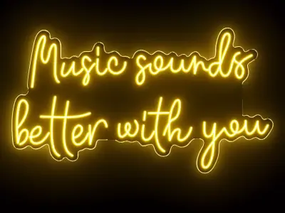 Music Sounds Better With You Neon Sign 3D model