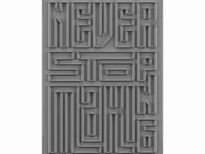 Never Stop Making Neon Sign 3D model