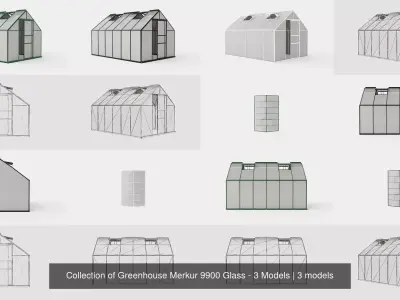 Collection of Greenhouse Merkur 9900 Glass - 3 Models 3D Model Pack