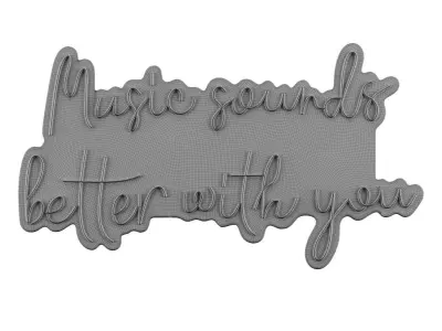 Music Sounds Better With You Neon Sign 3D model