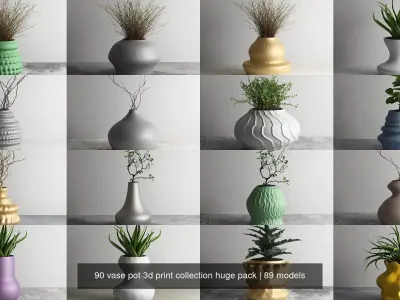90 vase pot 3d print collection huge pack