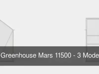 Collection of Greenhouse Mars 11500 - 3 Models 3D Model Pack