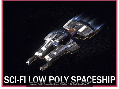 27 Lowpoly Sci-Fi Spaceship Kitbash Bundle Pack Bundle Package