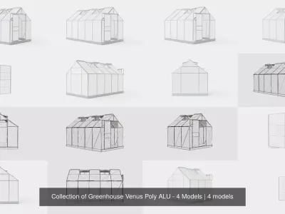 Collection of Greenhouse Venus Poly ALU - 4 Models 3D Model Pack