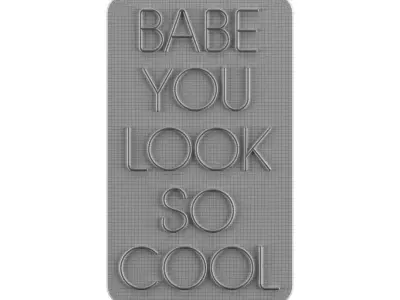 Babe you look so cool Neon Sign 3D model