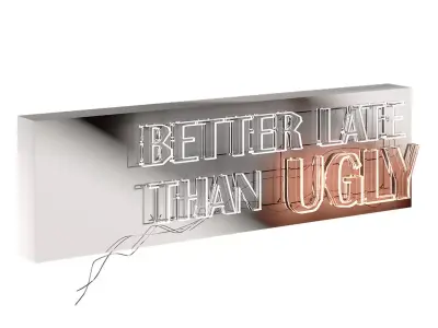 Neon Better Late Than UGLY 3D model